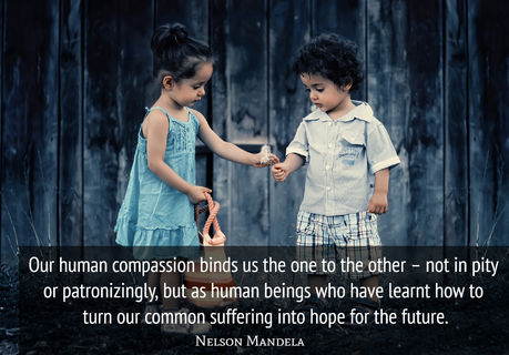 1531054759528-our-human-compassion-binds-us-the-one-to-the-other-not-in-pity-or-patronizingly-but.jpg